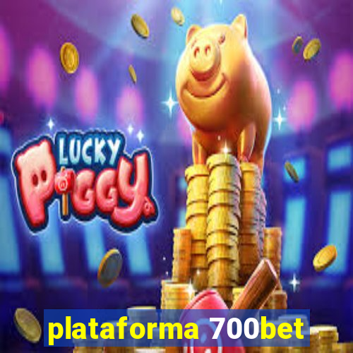 plataforma 700bet